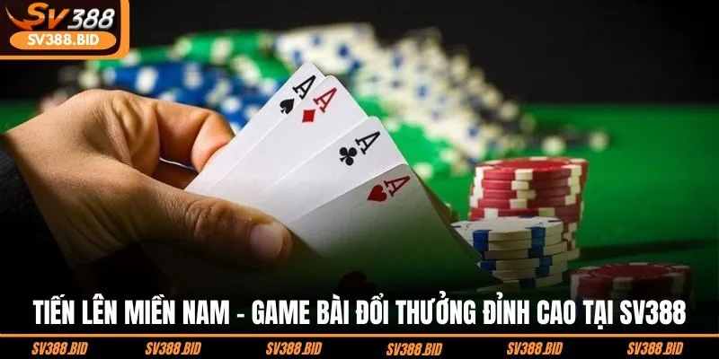 tien-len-mien-nam